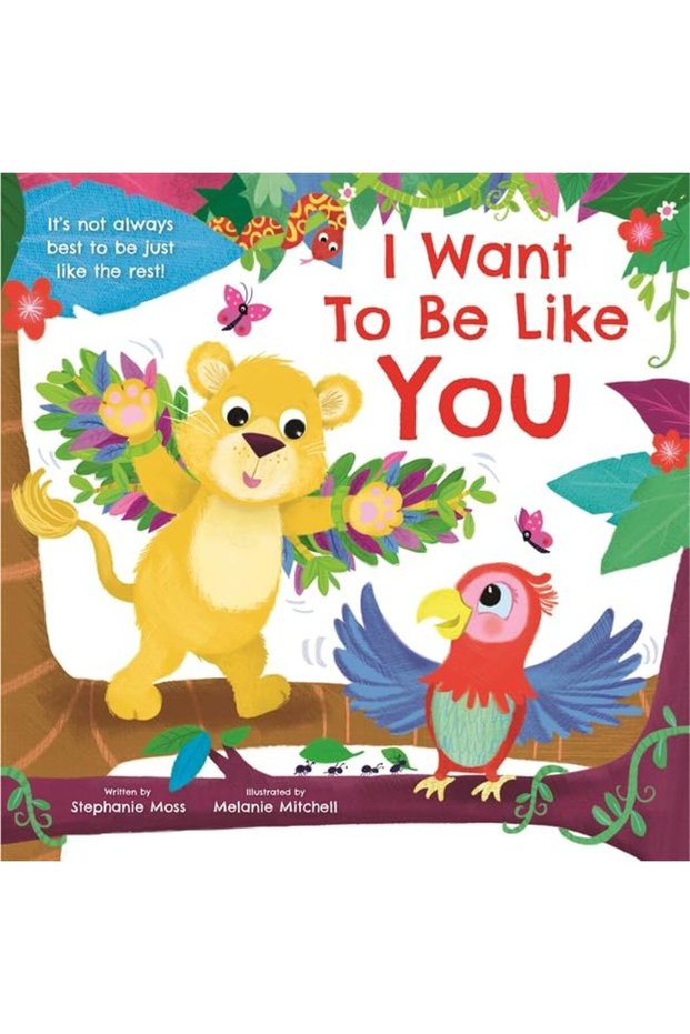 I Want To Be Like You