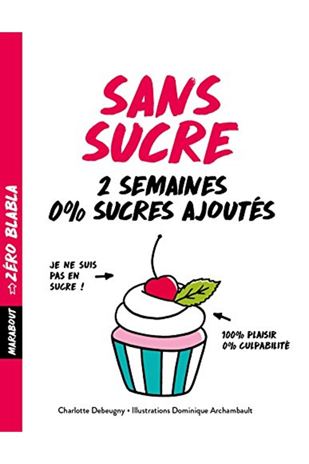 Zero Blabla Sans Sucre