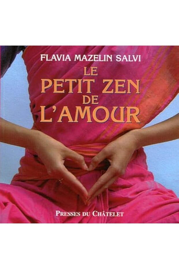 Le Petit Zen De Lamour