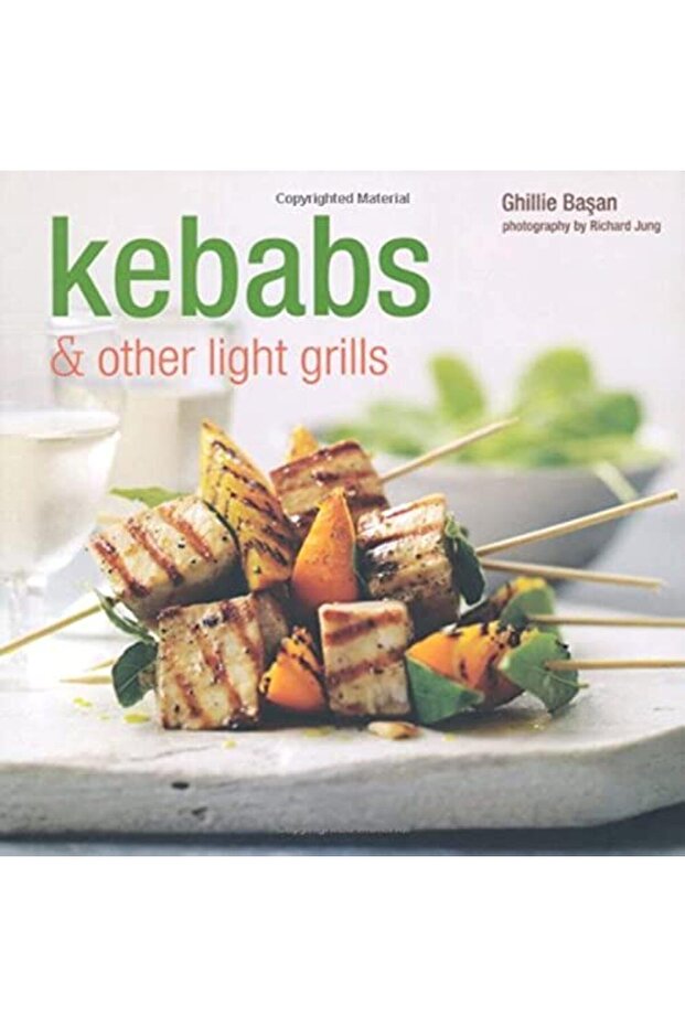Kebabs & Other Light Grills