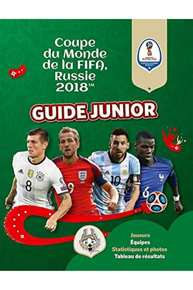 Fifa Coupe Du Monde 2018 Guide Junior