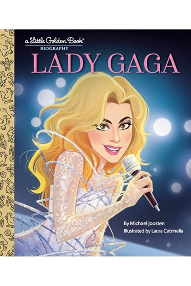 Lady Gaga A Little Golden Book Biography