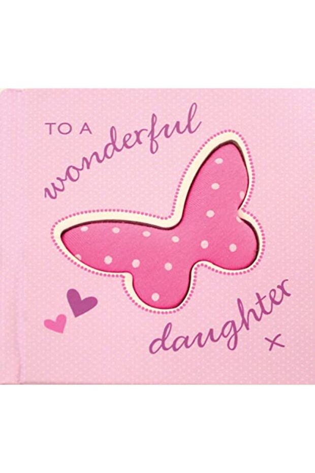 To A Wonderful Daughter