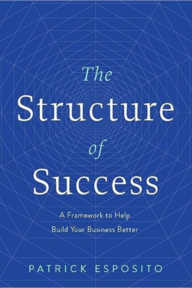 Structure Of Success The