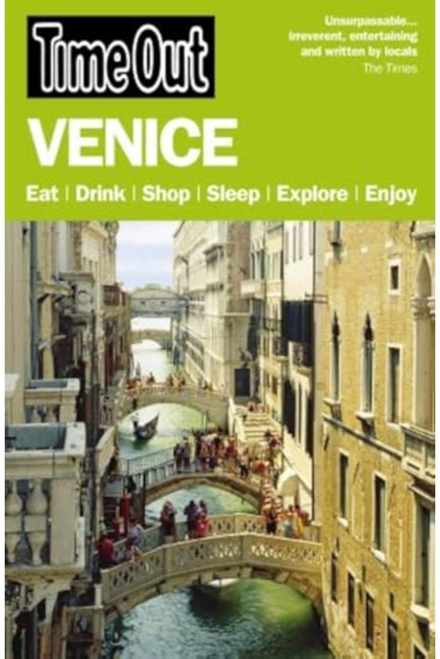Time Out Venice 6Th Edition Verona Treviso & The Veneto
