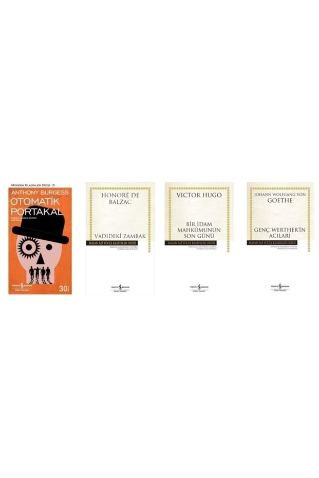 Otomatik Portakal / Vadideki Zambak / Bir Idam Mahkumunun Son Günü / Genç Werther'in Acıları (4 Books)
