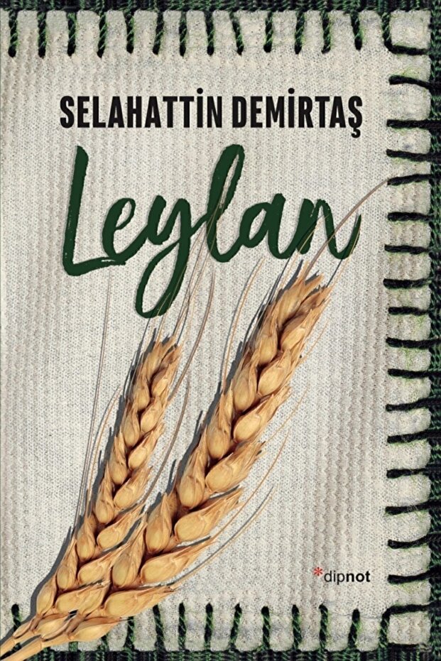 Leylan - Selahattin Demirtaş