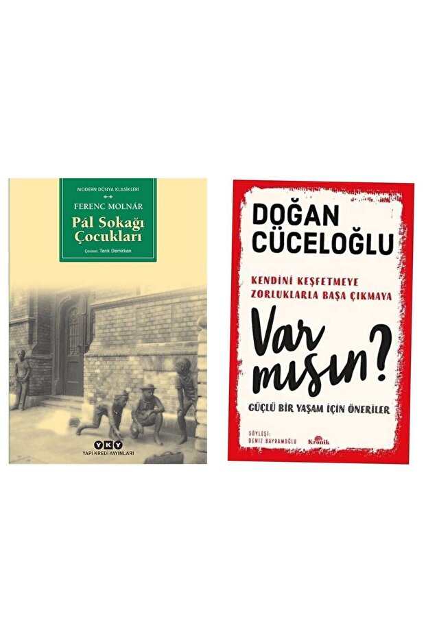 Pal Sokağı Çocukları- Ferenc Molnar - Var Mısın? - Doğan Cüceloğlu