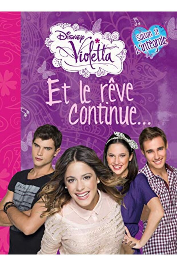 Violetta Roman 2E Saison De La Serie Le Rêve Continue