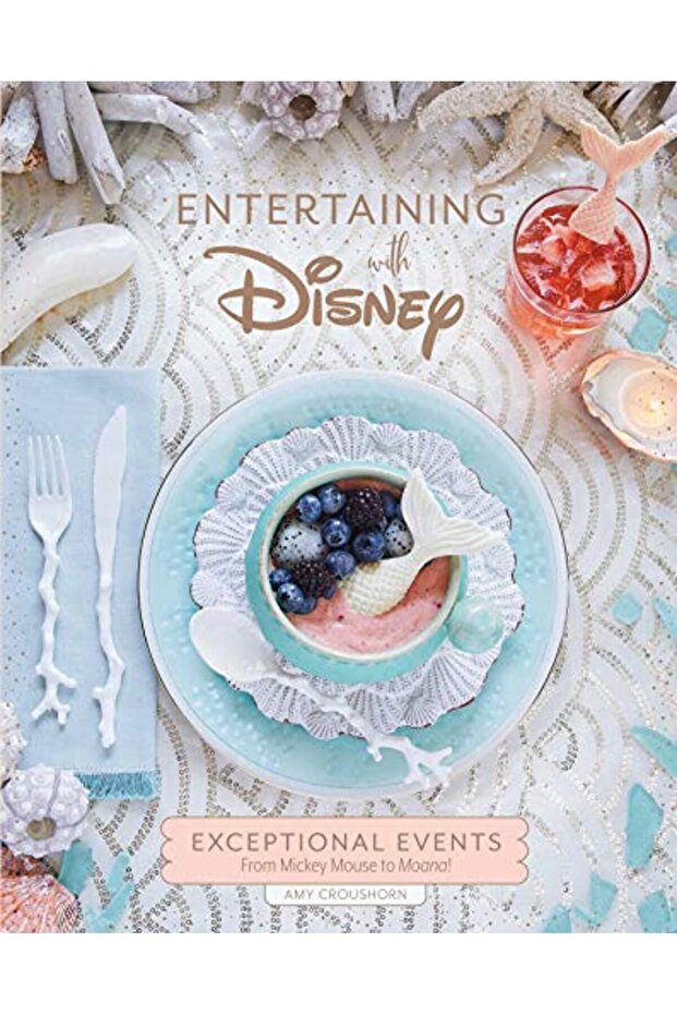 Entertaining With Disney Exceptional Events From Mickey Mouse To Moana
