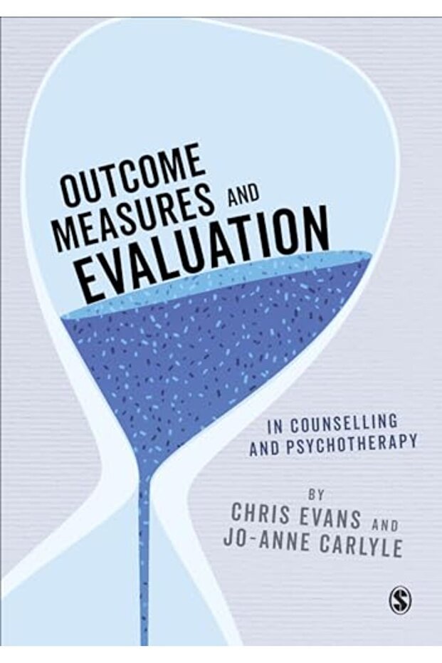 Outcome Measures And Evaluation In Counselling And Psychotherapy