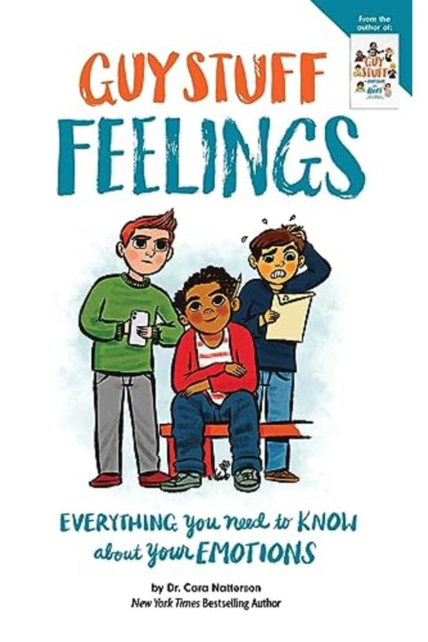 Guy Stuff Feelings Everything You Need To Know About Your Emotions