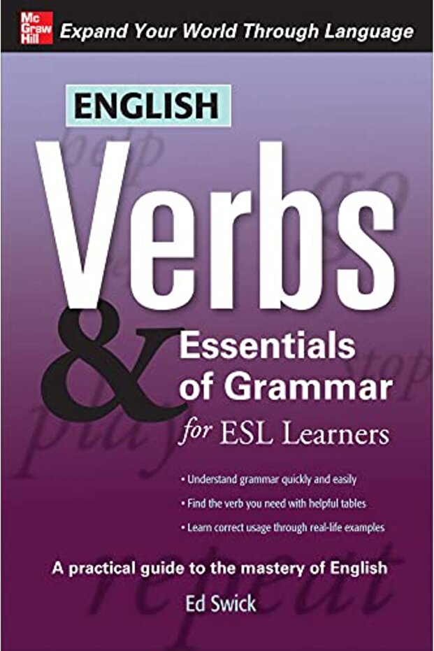 English Verbs & Essentials Of Grammar For Esl Learners Verbs And Essentials Of Grammar Series - 1