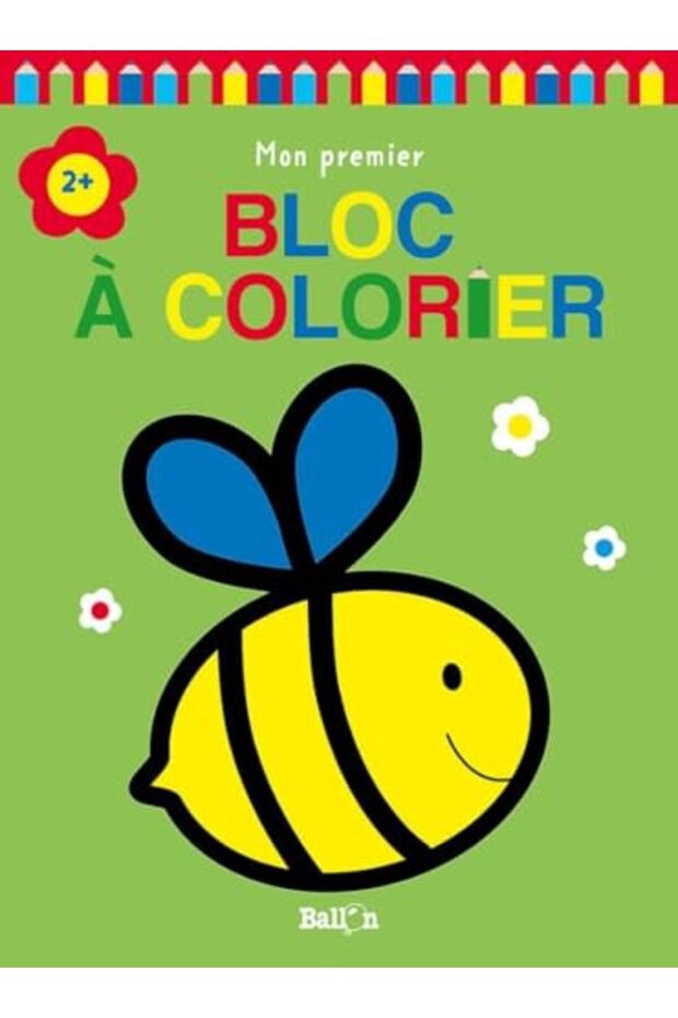 Mon Premier Bloc A Colorier 2 Abeille