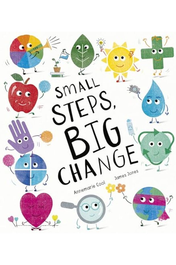 Small Steps Big Change