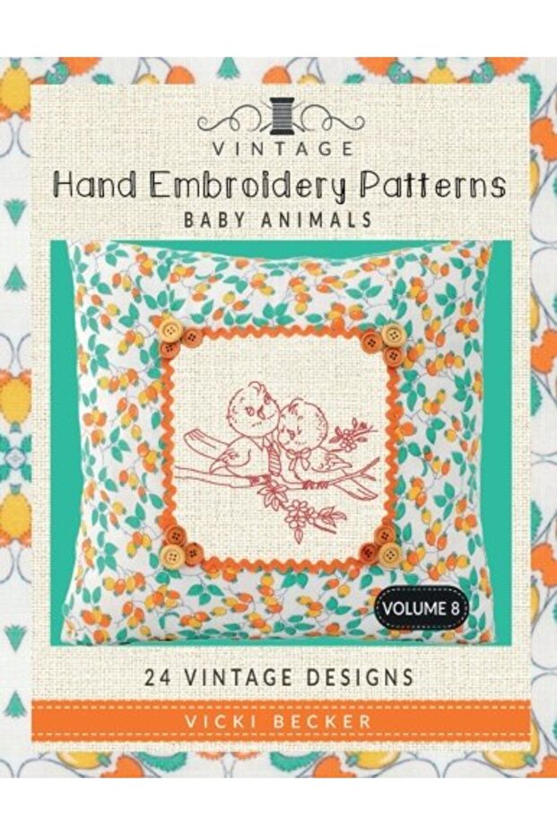 Vintage Hand Embroidery Patterns Baby Animals 24 Authentic Vintage Designs