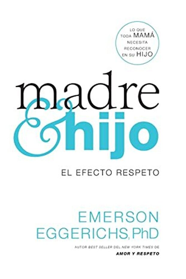 Madre E Hijo El Efecto Respeto