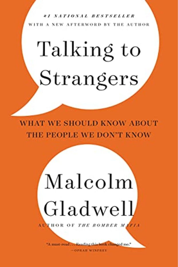 Talking To Strangers What We Should Know About The People We Dont Know