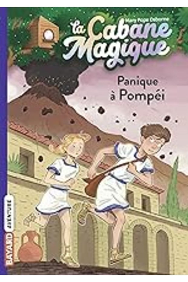 La Cabane Magique Tome 08 Panique A Pompei
