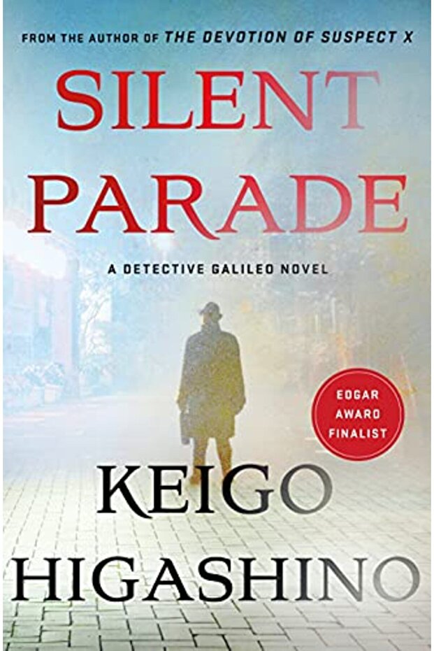 Silent Parade A Detective Galileo Novel