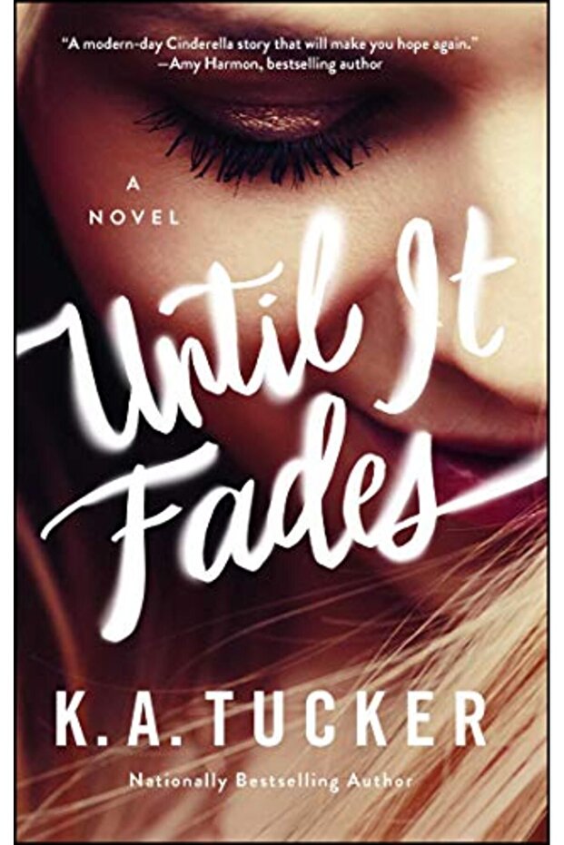 Until It Fades A Novel - 1