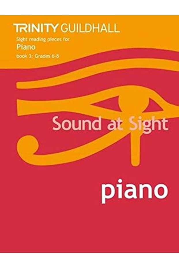 Sound At Sight Piano Book 3 Grades 68