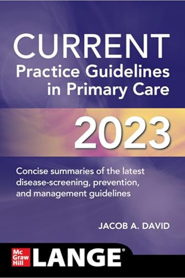 Current Practice Guidelines In Primary Care 2023