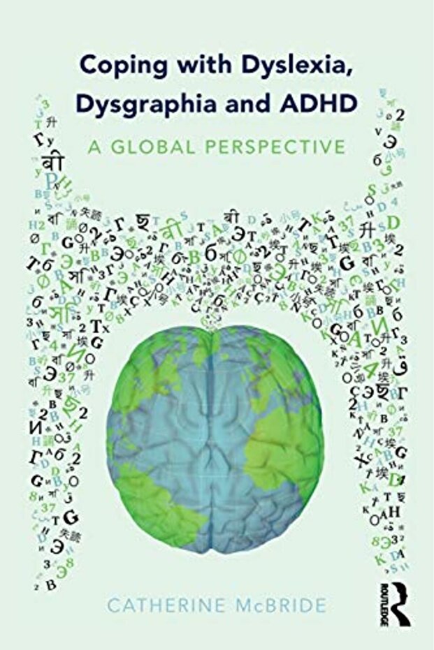 Coping With Dyslexia Dysgraphia And Adhd A Global Perspective