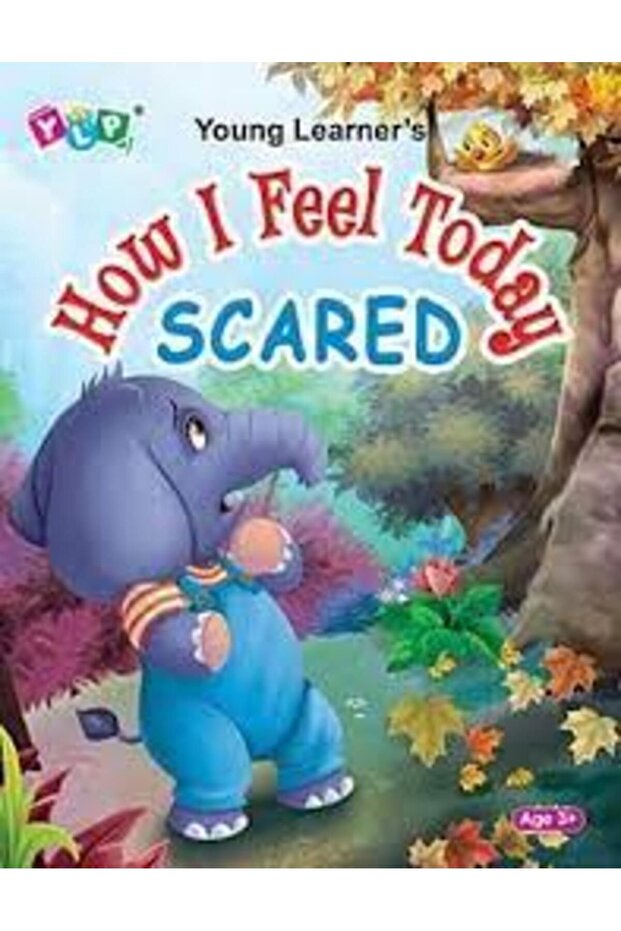 How I Feel Today Scared