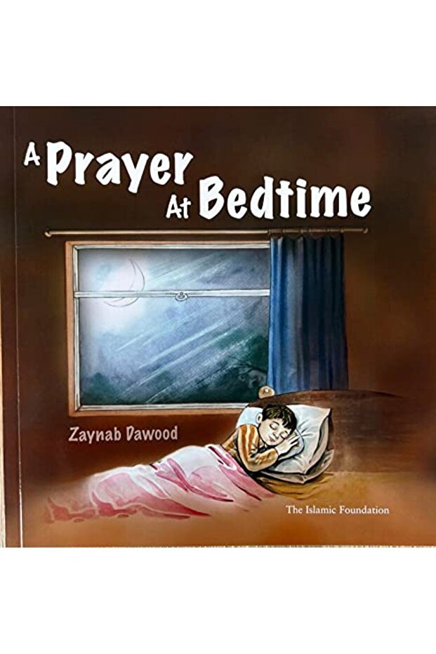A Prayer At Bedtime