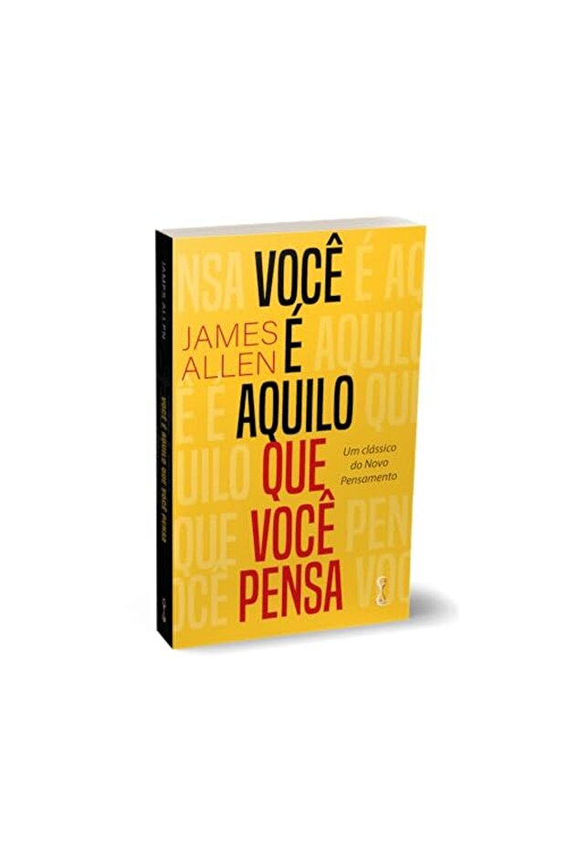 Voce E Aquilo Qe Voce Pensa