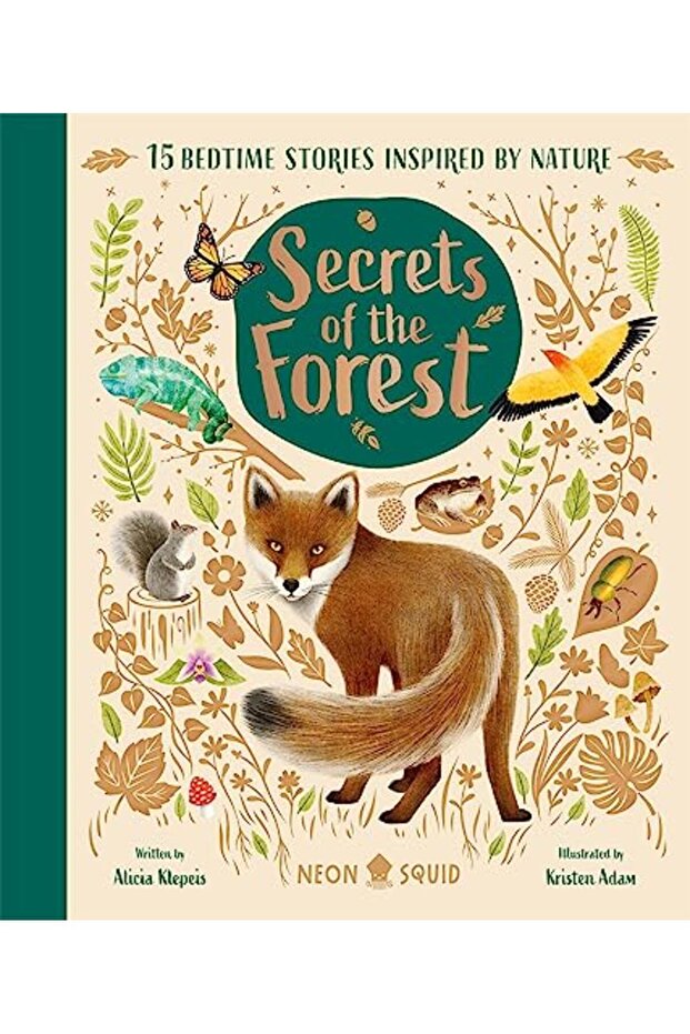 Secrets Of The Forest 15 Bedtime Stories Inspired By Nature