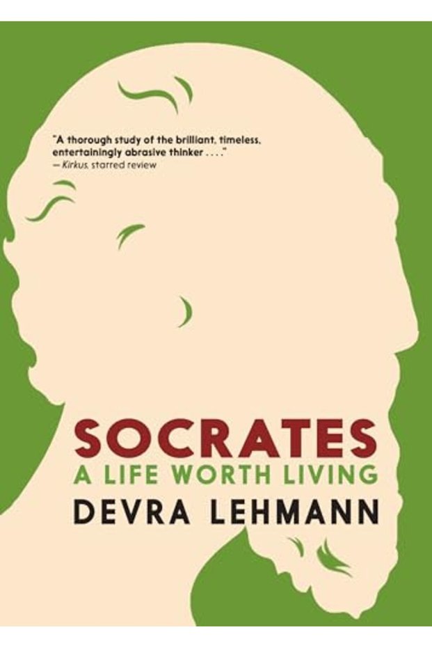 Socrates A Life Worth Living