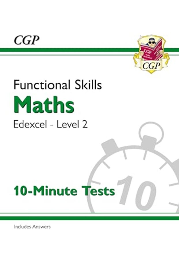 Functional Skills Maths Edexcel Level 2 10Minute Tests - 1