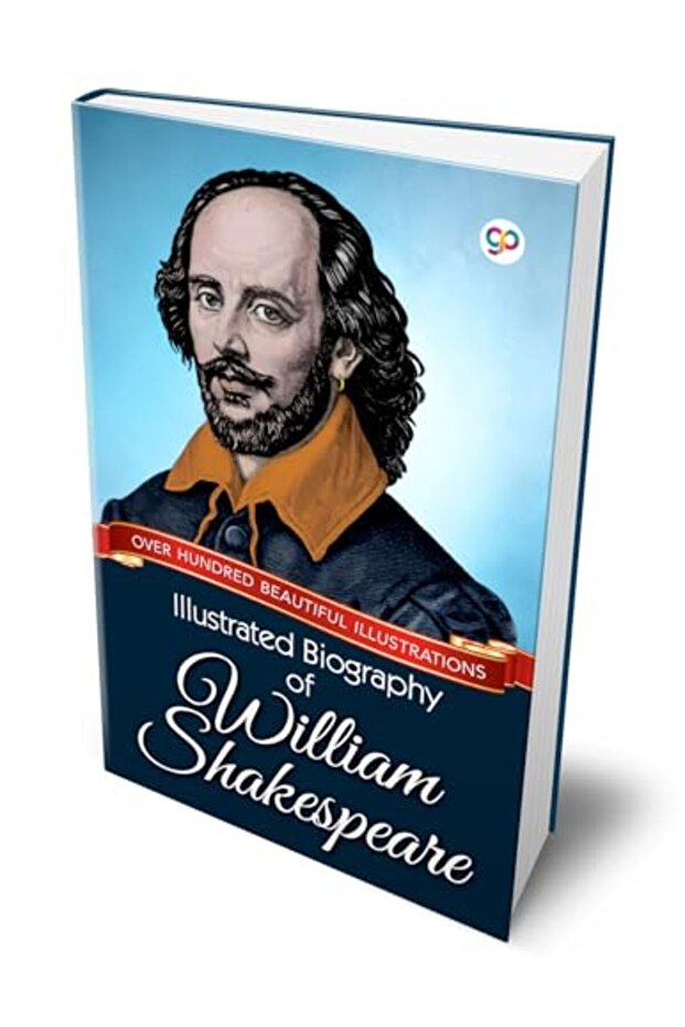 Illustrated Biography Of William Shakespeare
