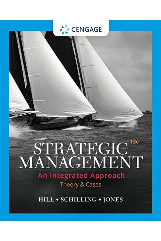 Strategic Management Theory & Cases An Integrated Approach