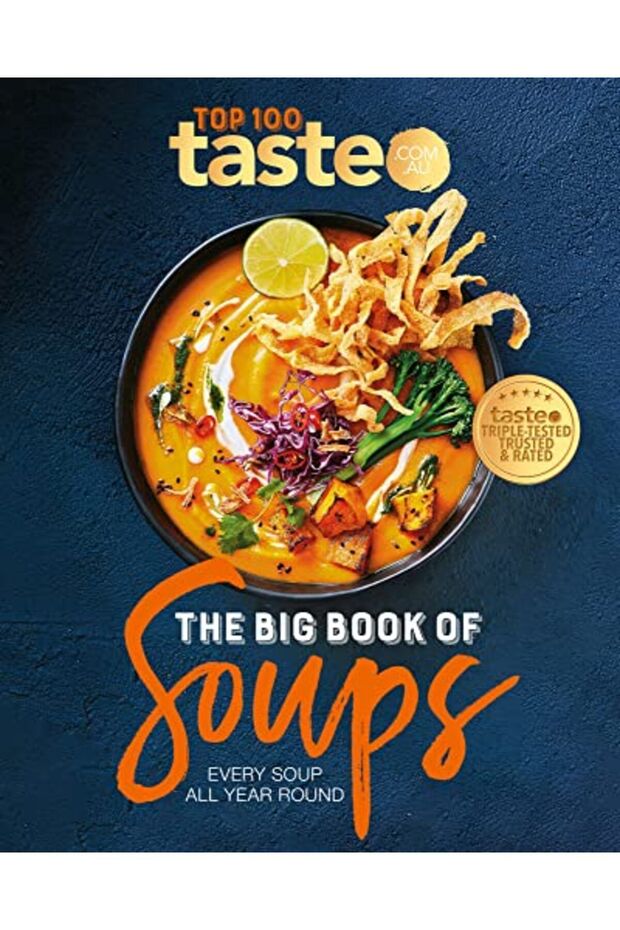 Big Book Of Soups Every Soup All Year Round