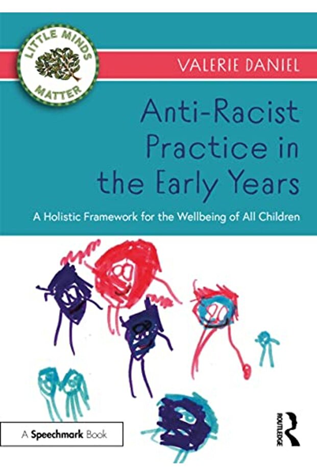 Antiracist Practice In The Early Years