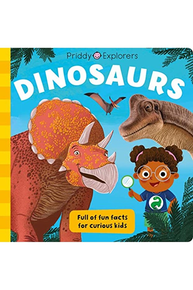 Priddy Explorers Dinosaurs