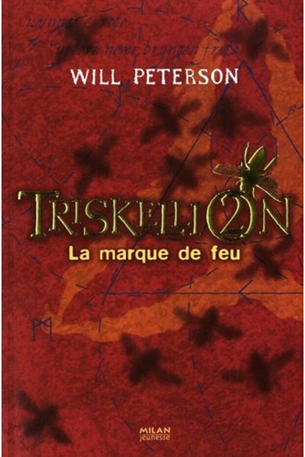 Triskellion Tome 2 La Marque De Feu