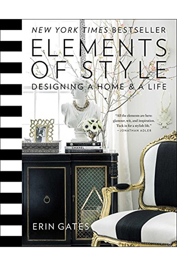 Elements Of Style Designing A Home & A Life - 1