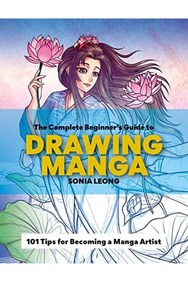 The Complete Beginners Guide To Drawing Manga