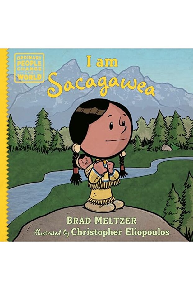 I Am Sacagawea