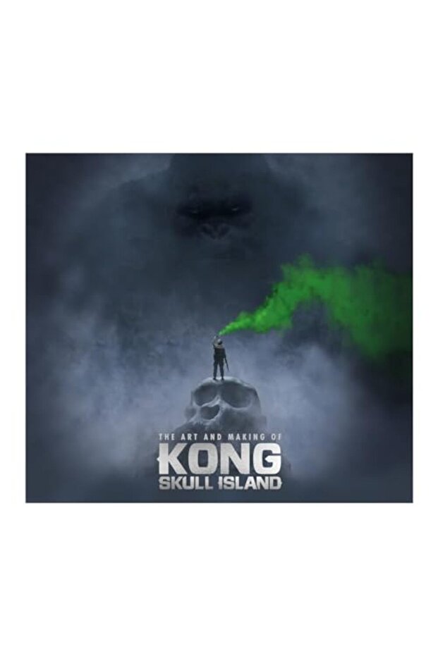 The Art And Making Of Kong Skull Island - 1