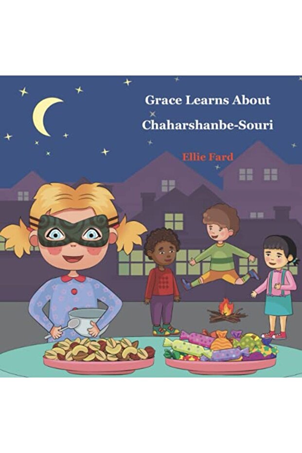 Grace Learns About Chaharshanbe Souri