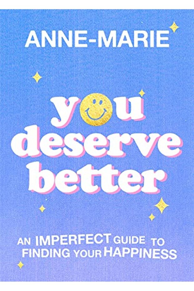 You Deserve Better