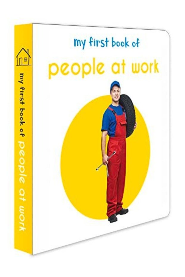 My First Book Of People At Work First Board Book