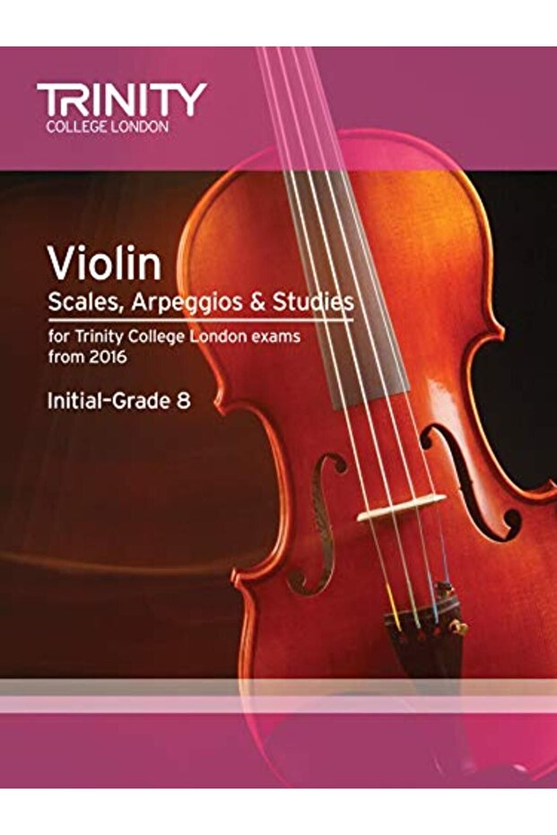 Violin Scales Arpeggios & Studies Initialgrade 8 From 2016