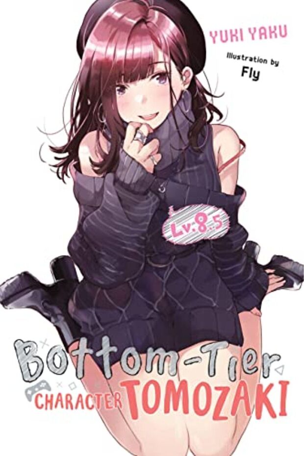 Bottomtier Character Tomozaki Vol 85 Light Novel