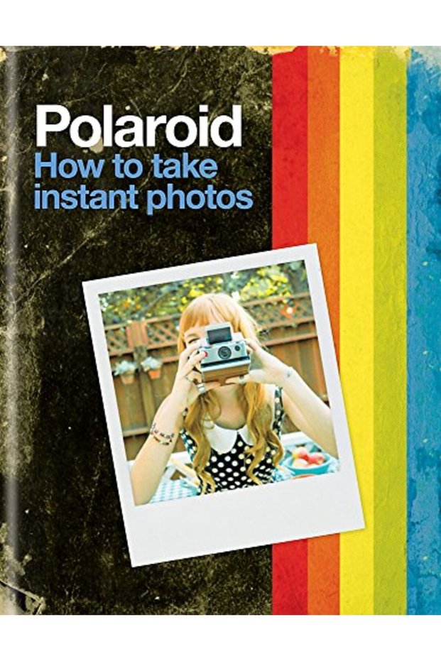 Polaroid How To Take Instant Photos